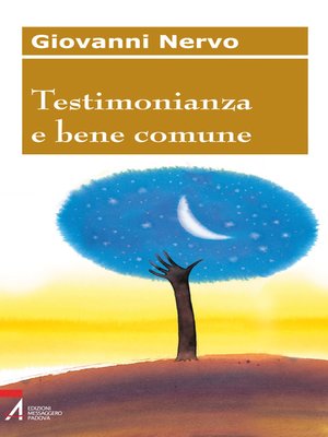 cover image of Testimonianza e bene comune